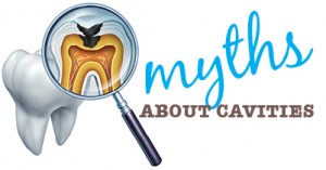 myth about cavities